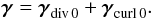 \begin{equation} \label{gamma_dec_d_c} {\boldsymbol\gamma}={\boldsymbol\gamma}_{\mathrm{div}\,0}+{\boldsymbol\gamma}_{\mathrm{curl}\,0}. \end{equation}