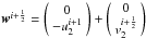 \hbox{$ \w^{i+\frac{1}{2}} = \left(\begin{array}{c} 0 \\ -u_2^{i+1} \end{array}\right)+\left(\begin{array}{c} 0 \\ v_2^{i+\frac{1}{2}} \end{array}\right)$}