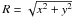 \hbox{$R=\sqrt{x^{2}+y^{2}}$}