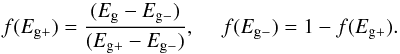 \begin{equation} f(E_{\rm g+}) = \frac{(E_{\rm g}-E_{\rm g-})}{(E_{\rm g+}-E_{\rm g-})}, \ \ \ \ \ f(E_{\rm g-}) = 1-f(E_{\rm g+}). \label{eq_optEC_2 } \end{equation}