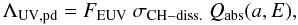 \begin{equation} \Lambda_{\rm UV,pd} = F_{\rm EUV} \ \sigma_{\rm CH-diss.} \ Q_{\rm abs}(a,E) , \label{eq_UV_dehyd_rate} \end{equation}