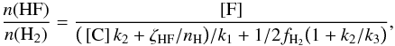 \appendix \setcounter{section}{3} \begin{equation} \label{eqHFHH} \frac{n({\rm HF})}{n({\rm H}_2)} = \frac{ \left[{\rm F}\right] }{ \big( \left[{\rm C}\right]k_2 + \zeta_{\rm HF}/n_{\rm H} \big) / k_1 + 1/2 f_{{\rm H}_2} \big( 1+k_2/k_3 \big)}, \end{equation}