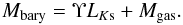 \begin{equation} M_{\rm bary} = \Upsilon L_{K\rm s} + M_{\rm gas}. \end{equation}