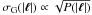\hbox{$\sigma_{\rm G}(|\vec{\ell}|)\propto \sqrt{P(|\vec{\ell}|)}$}