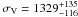 \hbox{$\sigma_{\rm V}=1329_{-116}^{+135}$}