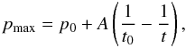 \begin{equation} \label{e.pmax_sol} \pmax = p_0 + A\left(\frac{1}{t_0}-\frac{1}{t}\right) , \end{equation}