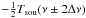 \hbox{$-\frac{1}{2}T_{\rm sou}(\nu\pm2\Delta \nu)$}