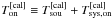 \hbox{$T_{\rm on}^{\rm [cal]}\equiv T_{\rm sou}^{\rm [cal]}+T_{\rm sys,on}^{\rm [cal]}$}