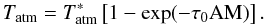 \appendix \setcounter{section}{2} \begin{equation} T_{\rm atm}=T_{\rm atm}^\ast\left[1-\exp(-\tau_0{\rm AM})\right]. \end{equation}