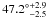 \hbox{$47.2\degr_{-2.5}^{+2.9}$}