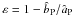 \hbox{$\varepsilon=1-\hat{b}_{\rm P}/\hat{a}_{\rm P}$}