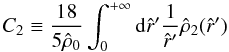 \begin{equation} \label{C2} C_2\equiv\frac{18}{5 \hat{\rho}_0}\int_0^{+\infty}{\rm d} \hat{r}' \frac{1}{\hat{r}'} \hat{\rho}_2(\hat{r}') \end{equation}