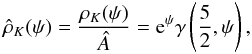 \begin{equation} \label{rho} \hat{\rho}_K(\psi)= \frac{\rho_K(\psi)}{\hat{A}}=\mathrm{e}^{\psi}\gamma\left(\frac{5}{2},\psi\right), \end{equation}