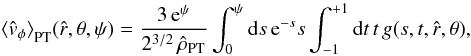 \appendix \setcounter{section}{2} \begin{equation} \label{uPT} {\langle\hat{v}_{\phi}\rangle}_{\rm PT}(\hat{r},\theta,\psi)=\frac{3\,\mathrm{e}^{\psi}}{2^{3/2}\,\hat{\rho}_{\rm PT}} \int_0^{\psi} {\rm d}s\, \mathrm{e}^{-s} s \int_{-1}^{+1}{\rm d}t\,t\,g(s,t,\hat{r},\theta), \end{equation}