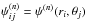 \hbox{$\psi_{ij}^{(n)}=\psi^{(n)}(r_i,\theta_j)$}