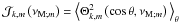 \hbox{${\mathcal J}_{k,m}\left(\nu_{{\rm M};m}\right)=\Big<\Theta_{k,m}^2\left(\cos\theta,\nu_{{\rm M};m}\right)\Big>_\theta$}