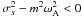 \hbox{$\sigma_s^2-m^2{\omega}_{\rm A}^2<0$}