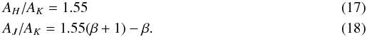 \begin{eqnarray} \label{eq:2} && A_H/A_K = 1.55 \\ \label{eq:2.1} && A_J/A_K = 1.55(\beta + 1) - \beta. \end{eqnarray}