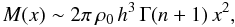 \begin{equation} M(x)\sim2\pi\,\rho_{0}\, h^{3}\,\Gamma(n+1)\, x^{2},\label{M-small} \end{equation}