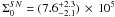 \hbox{$\Sigma_0^{SN} = (7.6^{+2.3}_{-2.1})\,\times\,10^5$}