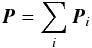 \begin{equation} \vec{P} = \sum_i \vec{P}_i \label{eq_pol-sum} \end{equation}