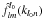 \hbox{$\hat{f}^{l_0}_{l m}(k_{l_0 n})$}