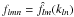 \hbox{$f_{l m n} = \hat{f}_{l m}(k_{l n})$}