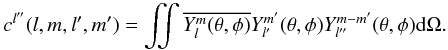 \appendix \setcounter{section}{1} \begin{equation} c^{l''}(l,m,l',m') = \iint \overline{Y_l^m(\theta,\phi)} Y_{l'}^{m'}(\theta,\phi) Y_{l''}^{m - m'}(\theta,\phi) {\rm d}\Omega. \end{equation}