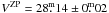 \hbox{$V^{\rm ZP} = 28\fm14\pm 0\fm02$}