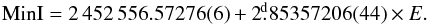 \begin{equation} \mathrm{Min I} = 2\,452\,556.57276(6) + {2}\fd{85357206(44)} \times E.\label{eq_ephemeris} \end{equation}