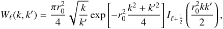 \appendix \setcounter{section}{1} \begin{equation} W_\ell(k,k')=\frac{\pi r_0^2}{4}\sqrt{\frac{k}{k'}}\exp\left[-r_0^2\frac{k^2+k'^2}{4}\right]I_{\ell+\frac{1}{2}}\left( \frac{r_0^2k k'}{2}\right), \end{equation}