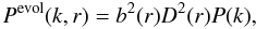 \begin{equation} P^{\rm evol}(k,r) = b^2(r)D^2(r)P(k), \end{equation}