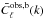 \hbox{$\bar{C}^{\rm obs,b}_\ell(k)$}