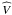 \hbox{$\widehat{V}$}
