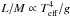 \hbox{$L/M \propto T_{\rm eff}^4/g$}