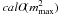 \hbox{${{cal O}\! ( m^2_{\rm max })}$}