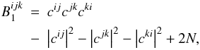 \begin{eqnarray} \label{eqn:hist_biaspec} B^{ijk}_{1} &=& c^{ij}c^{jk}c^{ki} \nonumber\\ &-&\left|c^{ij}\right|^{2} -\left|c^{jk}\right|^{2} -\left|c^{ki}\right|^{2} +2 N, \end{eqnarray}
