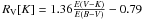 \hbox{$R_{\rm V}[K] = 1.36 \frac{E(V-K)}{E(B-V)} - 0.79$}