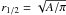 \hbox{$r_{1/2}=\sqrt {A/\pi}$}