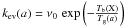 \hbox{$k_{\rm ev}(a)=\nu_{0}\,\exp\left(-\frac{T_{\rm b}(\mathrm{X})}{T_{\rm g}(a)}\right)$}