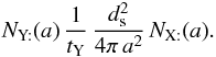 \appendix \setcounter{section}{2} \begin{eqnarray*} N_{\mathrm{Y:}}(a)\,\frac{1}{t_{\mathrm{Y}}}\,\frac{d_{\rm s}^{2}}{4\pi\, a^{2}}\, N_{\mathrm{X:}}(a). \end{eqnarray*}
