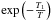 \hbox{$\exp\left(-\frac{T_{1}}{T}\right)$}