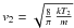 \hbox{$v_{2}=\sqrt{\frac{8}{\pi}\,\frac{kT_{2}}{m}}$}