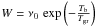 \hbox{$W=\nu_{0}\,\exp\left(-\frac{T_{\rm b}}{T_{\rm gr}}\right)$}