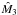 \hbox{$\hat M_{3}$}