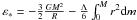 \hbox{$\varepsilon_*=-\frac{3}{2}\frac{GM^2}{R}-\frac{\Lambda}{6}\int_0^M r^2 {\rm d}m $}