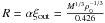 \hbox{$R=\alpha\xi_{\rm out}=\frac{M^{1/3}\rho_0^{-1/3}} {0.426}$}