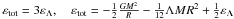 \hbox{$\varepsilon_{\rm tot} =3\varepsilon_\Lambda,\quad \varepsilon_{\rm tot}=-\frac{1}{2}\frac{GM^2}{R}- \frac{1}{12}\Lambda MR^2+\frac{1}{2}\varepsilon_\Lambda$}
