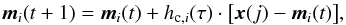 \begin{equation} \label{eq:adaption} \vec{m}_i(t+1)=\vec{m}_i(t)+h_{{\rm c},i}(\tau)\cdot\big[\vec{x}(j)-\vec{m}_i(t)\big], \end{equation}