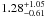 \hbox{$1.28^{+1.05}_{-0.61}$}